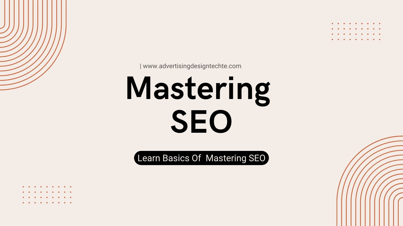 Mastering SEO