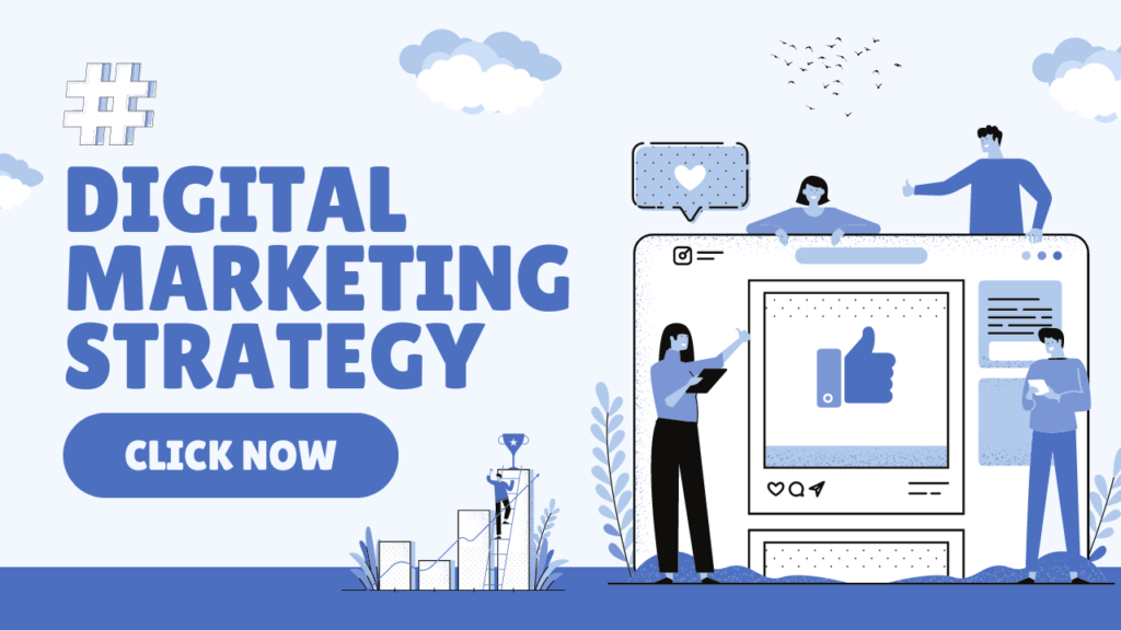 Digital Marketing Strategy