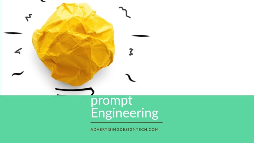 Prompt Engineering